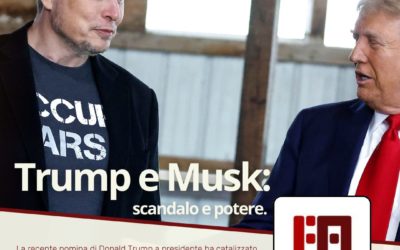 Trump e Musk: scandalo e potere